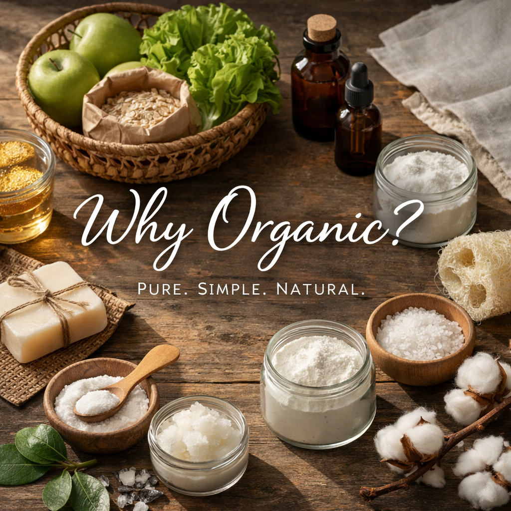 Why Organic?